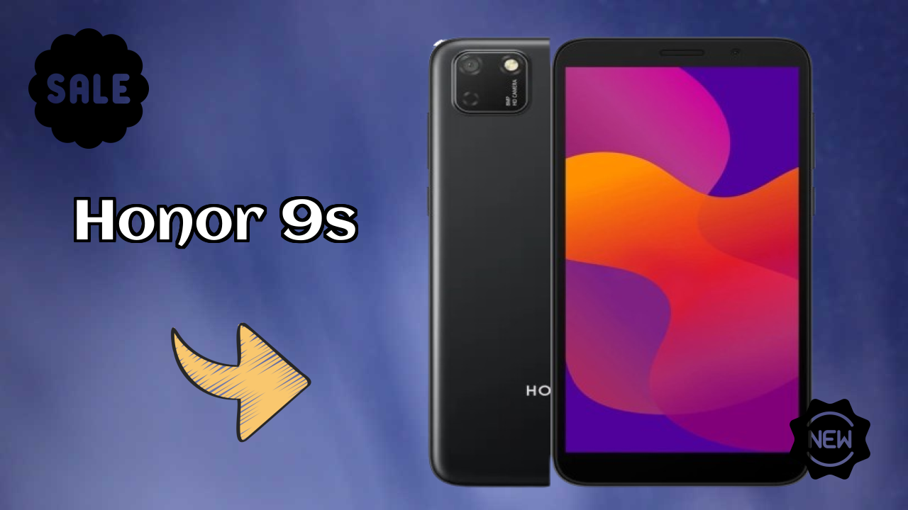 Honor 9S 2026: कैमरा और लंबी लाइफ बैटरी विभिन्न कंपनियों के 