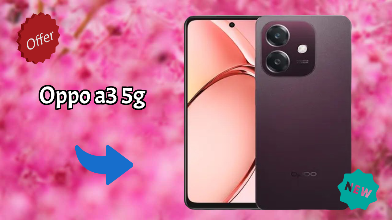 OPPO A3 5G रिव्यु: क्या 2026 में गेमिंग के लिए 6 GB RAM पर्यप