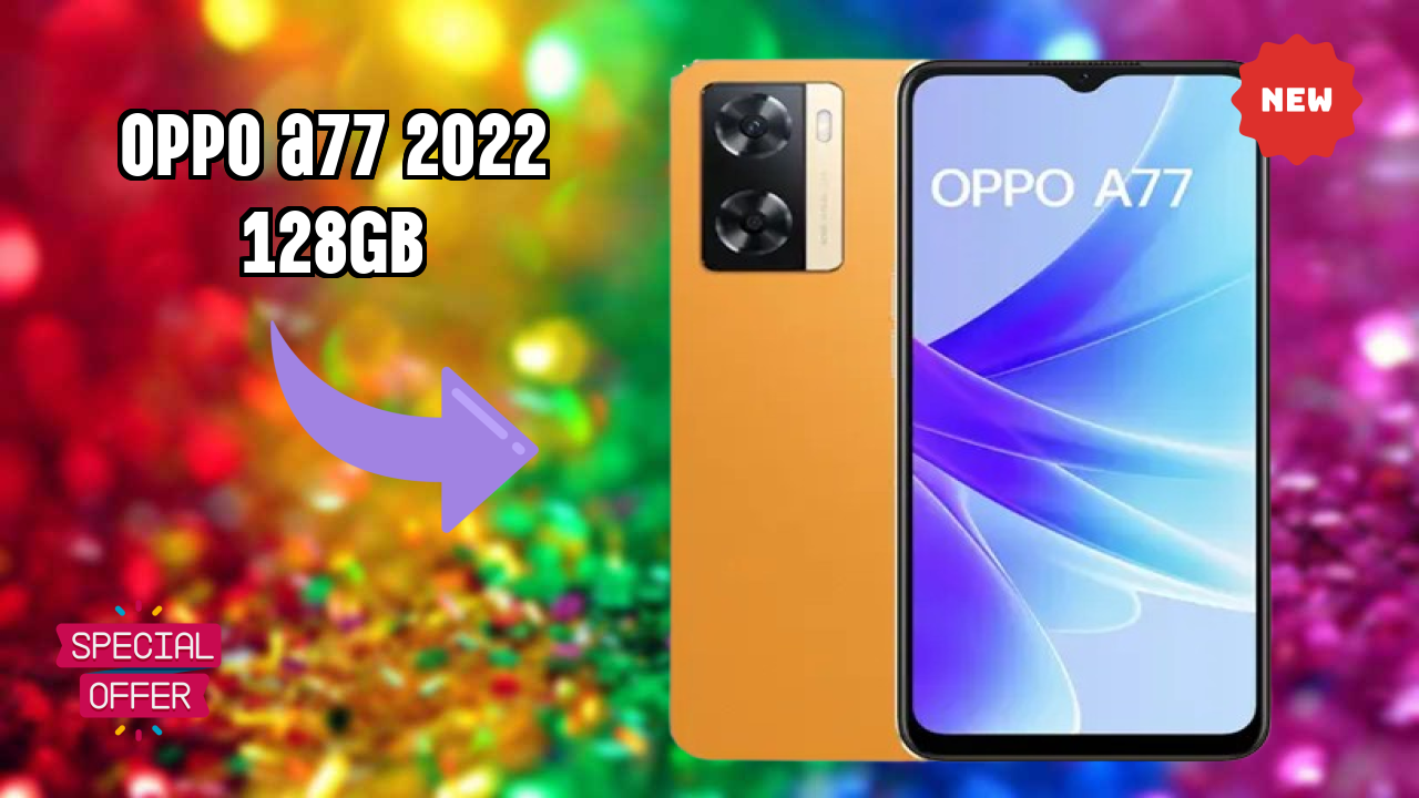 Oppo OPPO A77 2022 128GB अनबॉक्सिंग - पहली छाप और फीचर्स