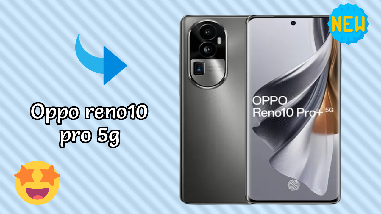 क्या OPPO Reno10 Pro+ 5G 2026 में बेस्ट विकल्प है? पूरा रिव्यु