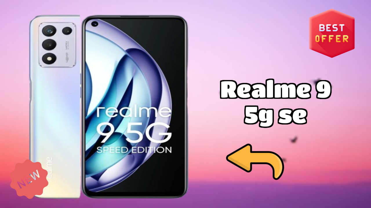 Realme 9 5G SE क़ीमत रिव्यु: क्या ₹15,999 एक अच्छा निवेश है?