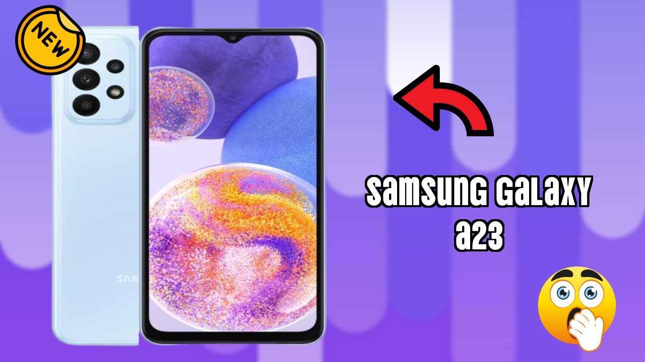 Samsung Galaxy A23 क़ीमत: ₹14,999 - क्या खरीदने के लायक है?