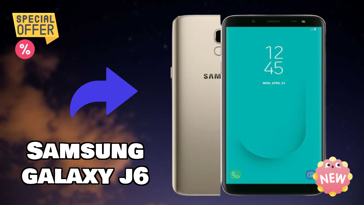 2026 Samsung Galaxy J6 इस बजट स्मार्टफोन के लिए बेस्ट है