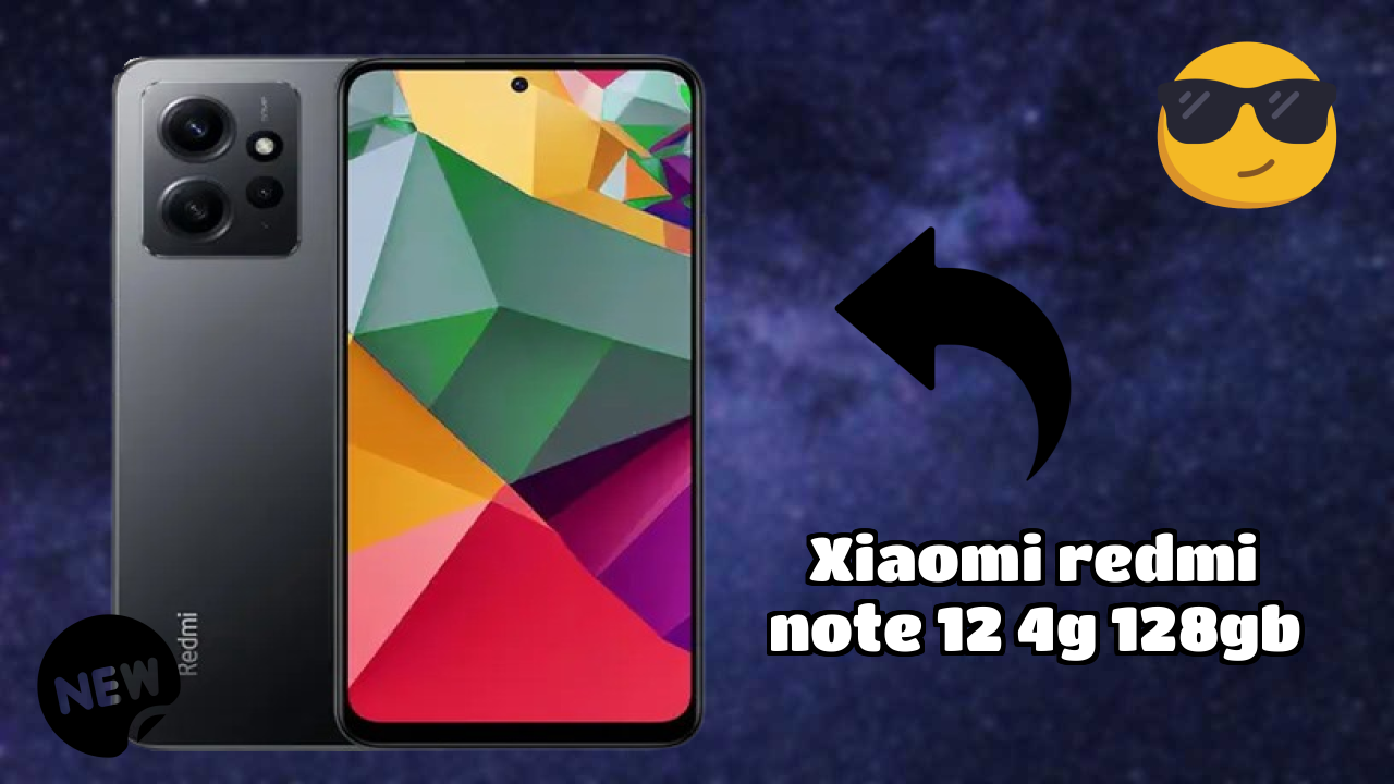 Xiaomi Redmi Note 12 4G 128GB क़ीमत गिरावट: सिर्फ ₹12,499 में उपलब्ध